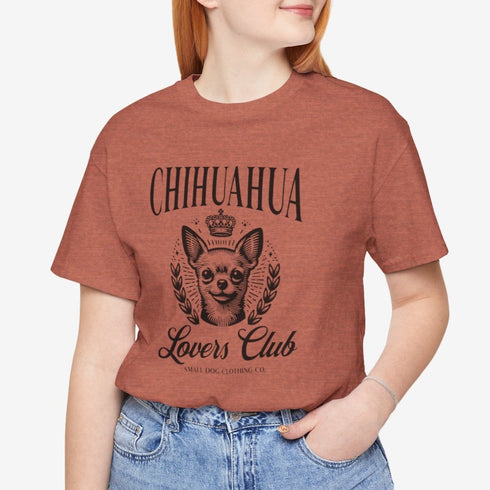 Chihuahua T-Shirt -  Chihuahua Lovers Club - Chihuahua Shirt for Women